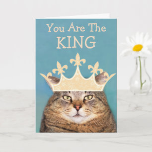 King Of My Heart Birthday Card
