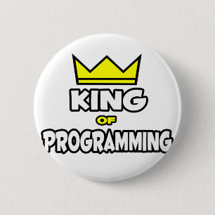 King of Programming 6 Cm Round Badge