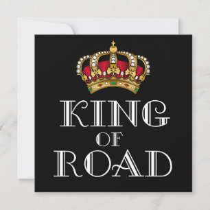 King of road