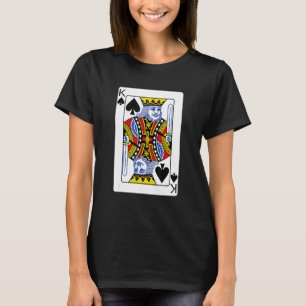 King Of Spades Playing Card T-Shirt Poker Player C