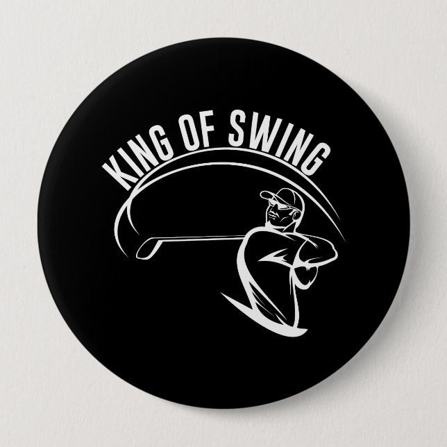 King of Swing 10 Cm Round Badge (Front)