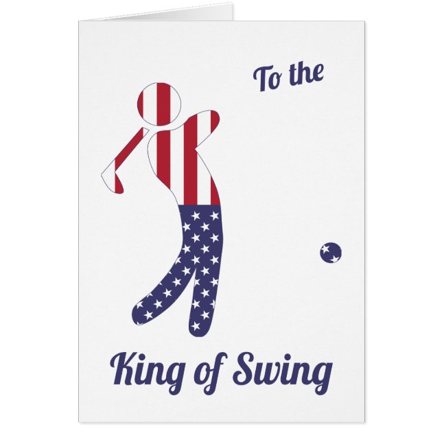 King of Swing | American Flag | Birthday Card (Front)