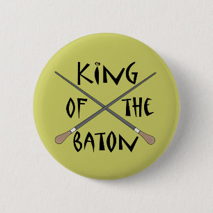 King of the Baton Conductor Gift 6 Cm Round Badge