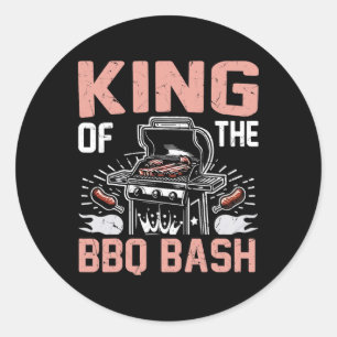 King Of The Bbq Bash Bbq Party  Classic Round Sticker