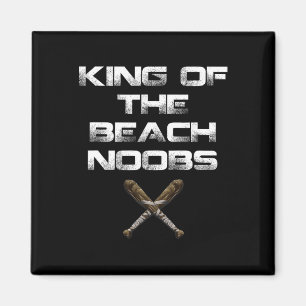 King Of The Beach Noobs Video Game Shirt  Magnet