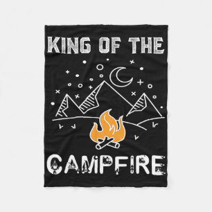 King Of The Campfire Camping Wilderness Funny Awes Fleece Blanket