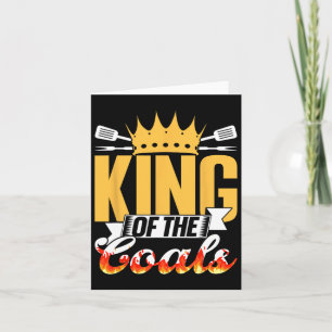 King Of The Coals Grilling Grill Barbecue Meat Bbq Card