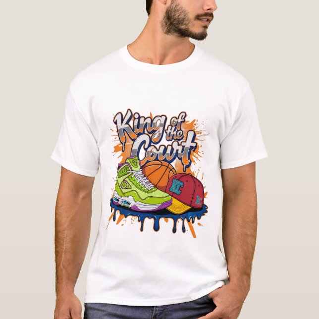 King of the Court Basketball Streetwear Graphic Te T-Shirt (Front)