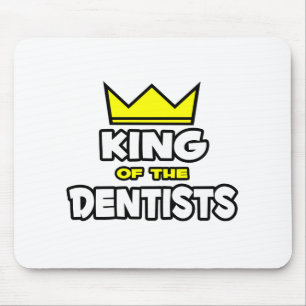 King of the Dentists Mouse Mat
