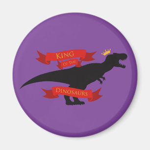 King of the Dinosaurs Magnet