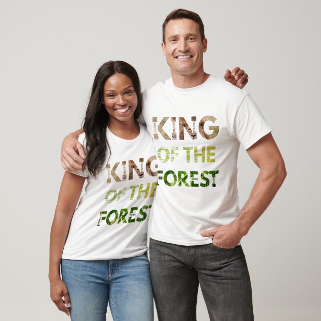King of the Forest T-Shirt (Unisex)