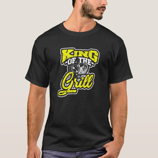 King of the Grill - Barbecue grill and smoke T-Shirt (Front)
