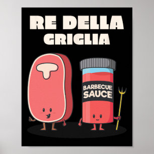 King Of The Grill Bbq Barbecue Grill  Poster