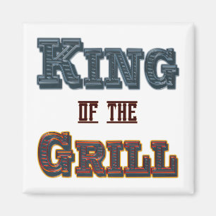 King of the Grill BBQ Cooking Slogan Magnet