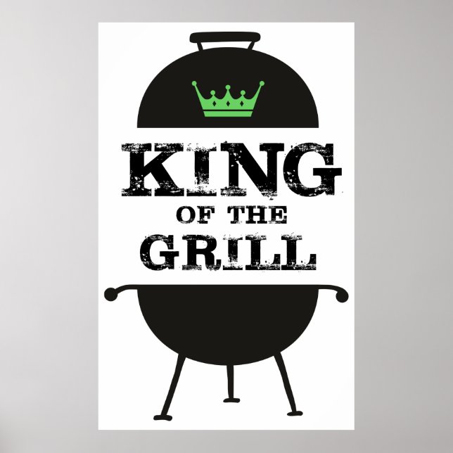 King Of The Grill, Black Green Crown Poster (Front)