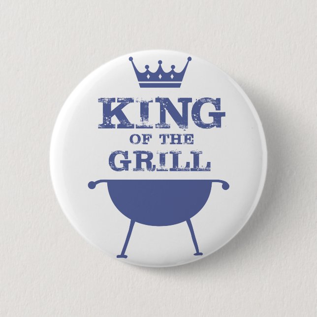 King Of The Grill, Blue 6 Cm Round Badge (Front)