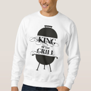 King Of The Grill Sweatshirt