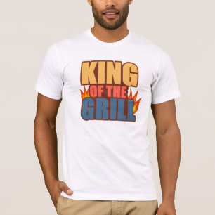 King Of The Grill T-Shirt
