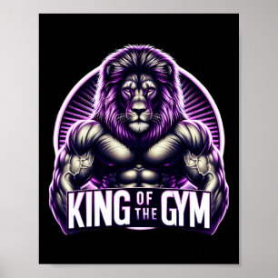 King Of The Gym Lion Flexing Muscules Bodybuilding Poster