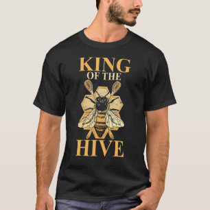 King Of The Hive Beekeeper Bee Honey 2 T-Shirt