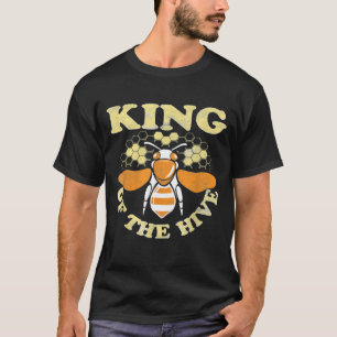 King Of The Hive Beekeeping Beekeeper T-Shirt