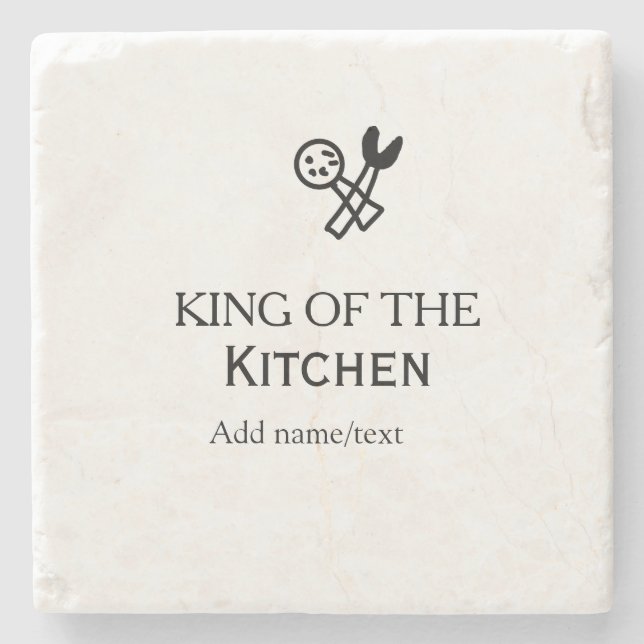 King of the kitchen chef cooking add name crown ha stone coaster (Front)