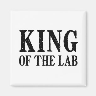 King of the Lab - Magnet