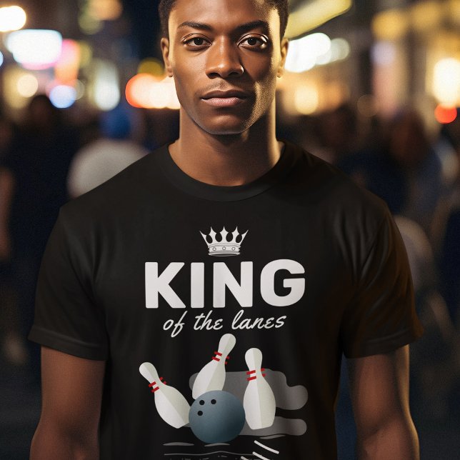 King of the Lanes Bowling Pin T-Shirt (Creator Uploaded)