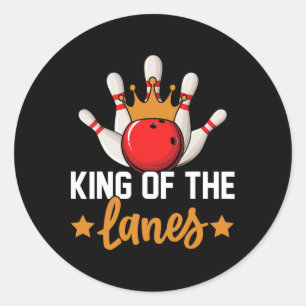 King Of The Lanes I Bowling  Classic Round Sticker