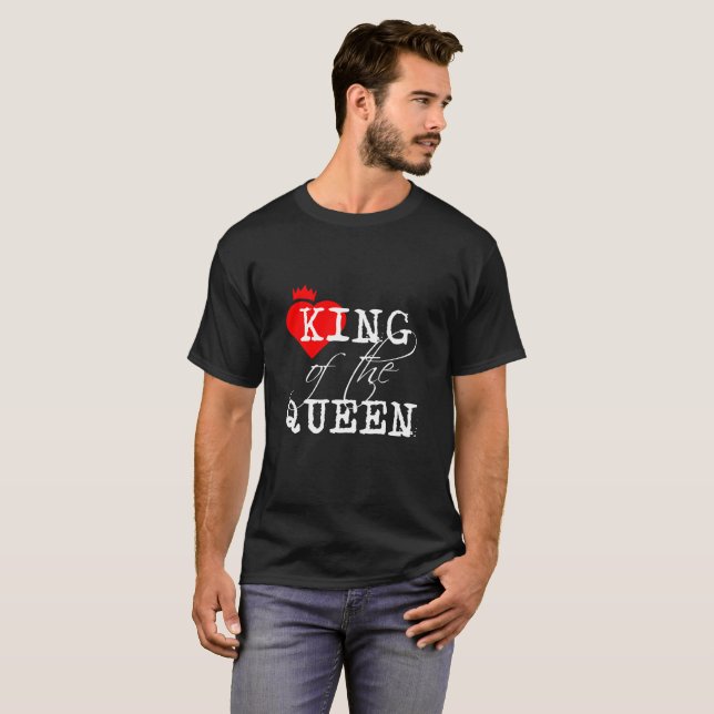King Of The Queen red heart and a crown black T-Shirt (Front Full)