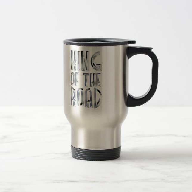 King Of The Road Travel Mug (Right)