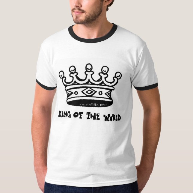 King Of The World T-Shirt (Front)