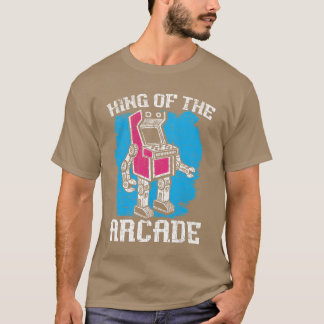 King Ofhe Arcade Gaming Video Game Player Gamer gi T-Shirt