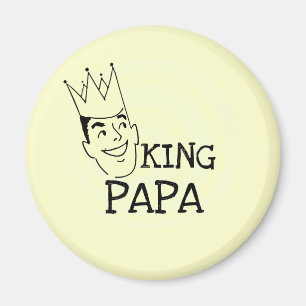 King Papa T-shirts and Gifts Magnet