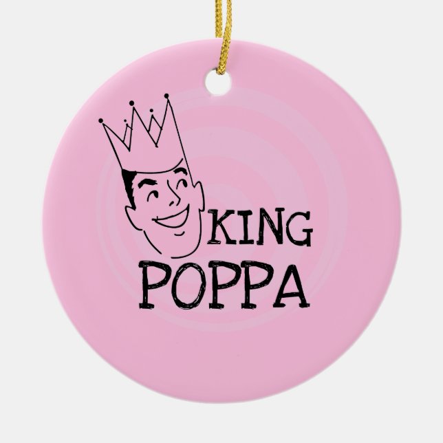 King Poppa T-shirts and Gifts Ceramic Tree Decoration (Front)