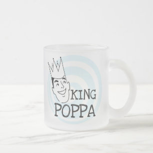 King Poppa T-shirts and Gifts Frosted Glass Coffee Mug