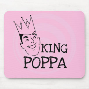 King Poppa T-shirts and Gifts Mouse Mat