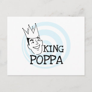 King Poppa T-shirts and Gifts Postcard