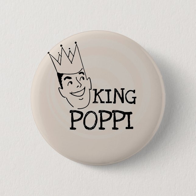 King Poppi T-shirts and Gifts 6 Cm Round Badge (Front)