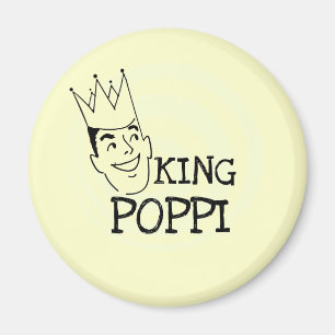 King Poppi T-shirts and Gifts Magnet