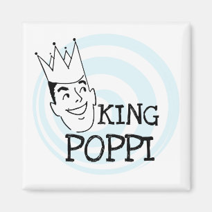 King Poppi T-shirts and Gifts Magnet
