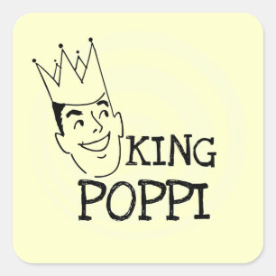 King Poppi T-shirts and Gifts Square Sticker