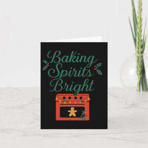 King Spirits Bright Christmas Oven Graphic Card