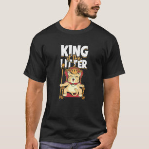 King The Litter  Kitty Cat   Feline Kitty Cat T-Shirt