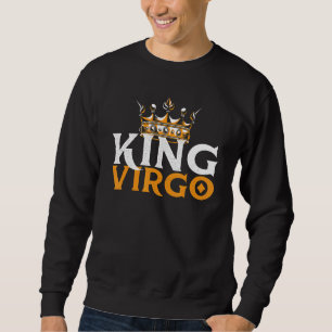 King Virgo  Astrology Horoscope Symbol Zodiac Sign Sweatshirt