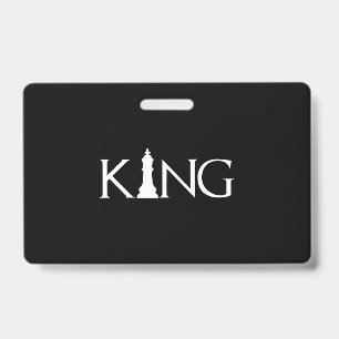 king with chess king piece ID badge