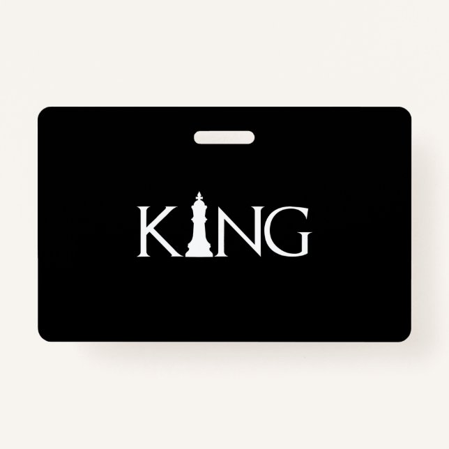 king with chess king piece ID badge (Front)