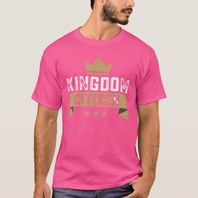 Kingdom Citizen Jesus Our Crowned King Heaven Citi T-Shirt (Front)