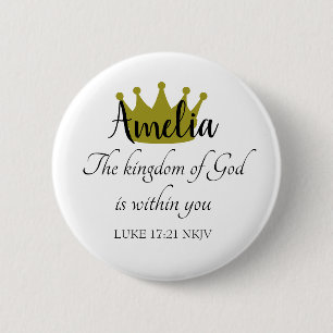 Kingdom of God Bible Verse Name and Crown White 6 Cm Round Badge