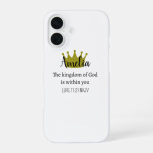 Kingdom of God Bible Verse Name and Crown White iPhone 16 Case